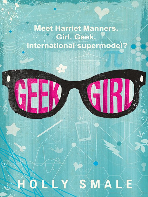 Title details for Geek Girl by Holly Smale - Wait list